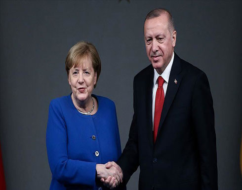 أردوغان وميركل يبحثان تطورات ليبيا وشرق المتوسط