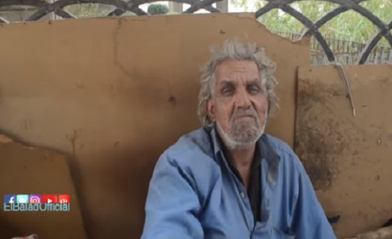 بالفيديو .. مشرد مصري مسن: «الكلاب أحن عليّ من البني آدمين» بالفيديو .. مشرد مصري مسن: «الكلاب أحن عليّ من البني آدمين»